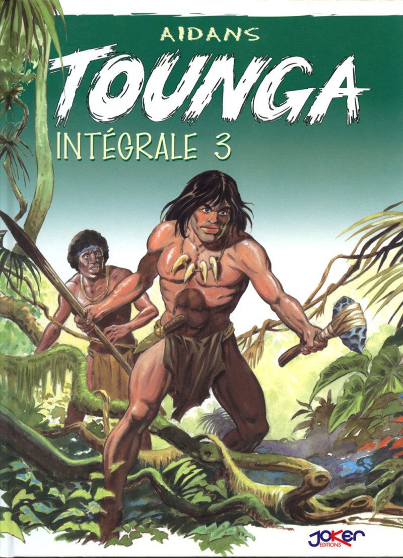 Aidans Intégrale Tounga 1 à 6 Joker Editions 